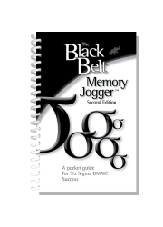 The Black Belt Memory Jogger Second Edition: A Pocket Guide for Six Sigma DMAIC Success